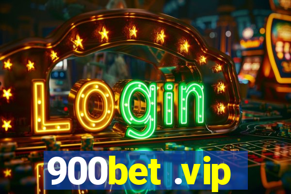 900bet .vip